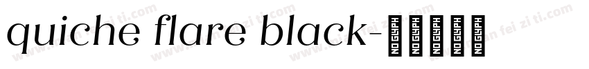quiche flare black字体转换